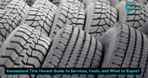 Kansasland Tire: Honest Guide to Services, Costs, and What to Expect