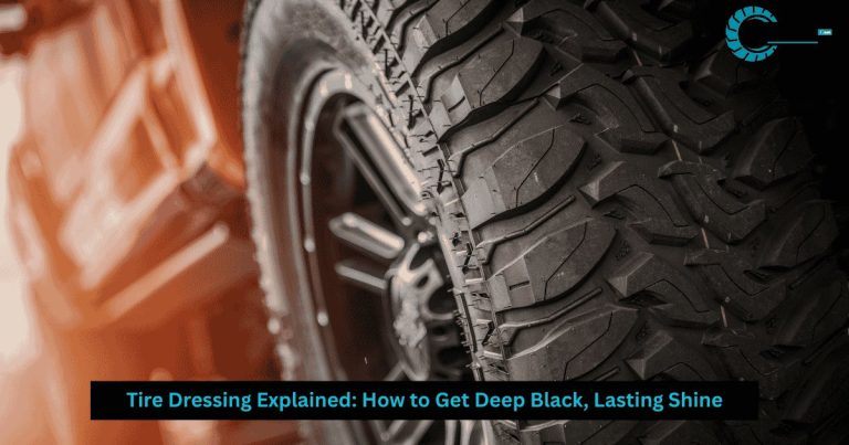 Tire Dressing Explained: How to Get Deep Black, Lasting Shine