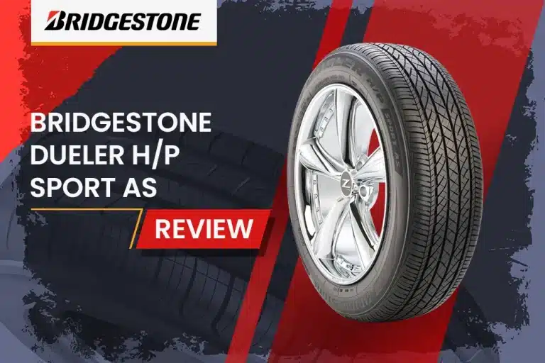 Bridgestone Dueler H/P Sport AS Review: The Ultimate All-Season Tire for SUVs and Crossovers