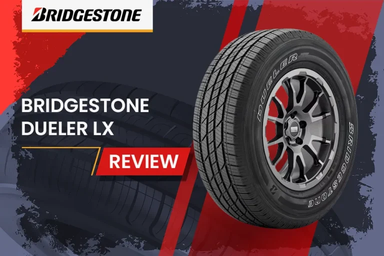 Bridgestone Dueler LX Review: The Silent Warrior of Highway Comfort