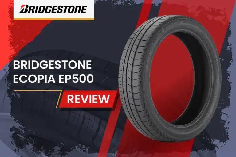 Bridgestone Ecopia EP500 Review: The Eco-Friendly Grand Touring Tire That Doesn’t Compromise