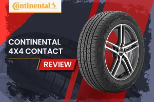 Continental 4×4 Contact Review: Rugged Off-Road Tires That Stick to the Road