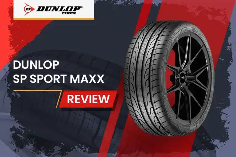 Dunlop SP Sport Maxx Review: High-Performance Summer Tire for Sports Cars