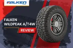 Falken WildPeak A/T4W Review: The Perfect Balance of On-Road Comfort and Off-Road Capability