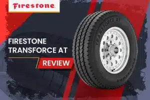 Firestone Transforce AT Review: Mud, Snow, and Highways Handle It All