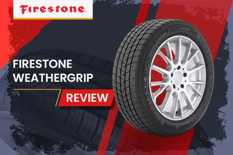 Firestone WeatherGrip Review: The All-Season Tire That Lives Up to Its Name