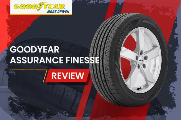 Goodyear Assurance Finesse Review: Luxury and Performance Combined