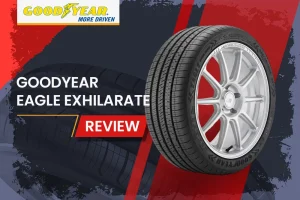Goodyear Eagle Exhilarate Review: Your Next Ultra-High Performance Tire