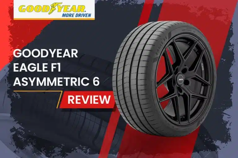 Goodyear Eagle F1 Asymmetric 6 Review: High-performance summer tire for sports cars