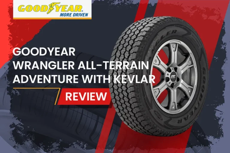 Goodyear Wrangler All-Terrain Adventure with Kevlar Review: All-Terrain Domination