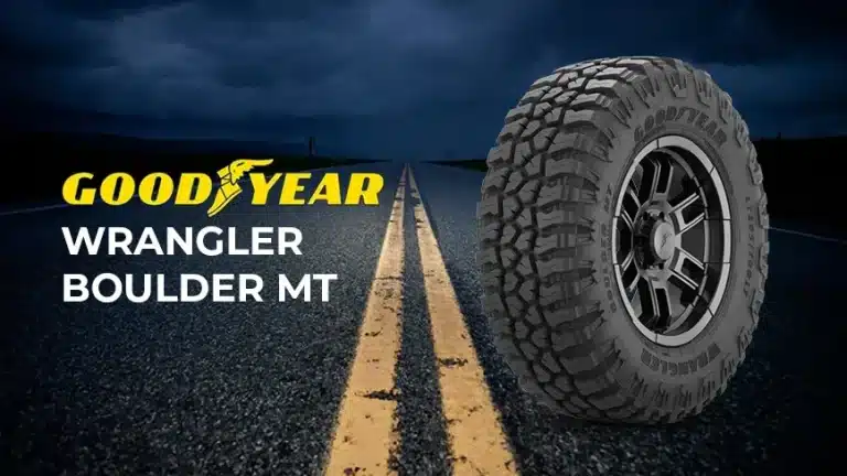 Goodyear Wrangler Boulder MT Review: Bridging the Gap Between Performance and Durability