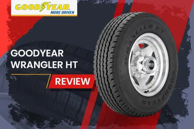 Goodyear Wrangler HT Review: How the New All-Terrain Tire Stacks Up