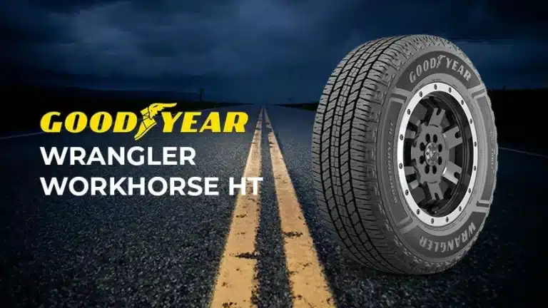 Goodyear Wrangler Workhorse HT Review: Rugged Performance That Won’t Break The Bank