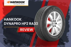 Hankook Dynapro HP2 RA33 Review: The All-Terrain Tire That Conquers Both City Streets and Off-Road Trails