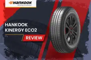 Hankook Kinergy Eco2 Review: The Low Rolling Resistance Tire That Saves You Money