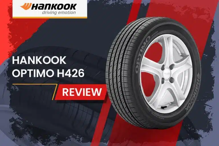 Hankook Optimo H426 Review: The All-Season Touring Tire for Comfort and Longevity