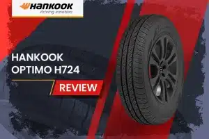 Hankook Optimo H724 Review: The Budget-Friendly All-Season Tire You Need to Know About