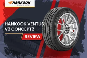 Hankook Ventus V2 Concept2 Review: The Ultimate High-Performance Summer Tire for Enthusiasts