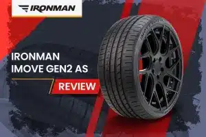 Ironman iMove Gen2 AS Review: The All-Season Superhero Your Car Deserves?