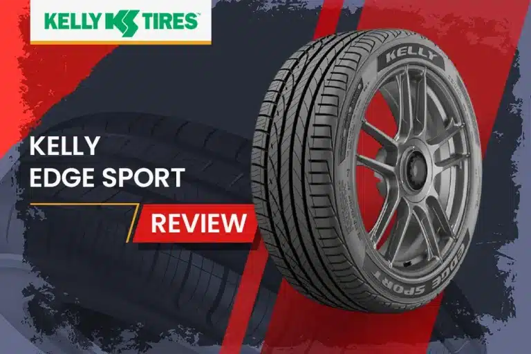 Kelly Edge Sport Review: High-performance Tire Line for Sports Cars