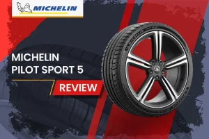 Michelin Pilot Sport 5 Review: The Ultimate Summer Tire for Performance Enthusiasts