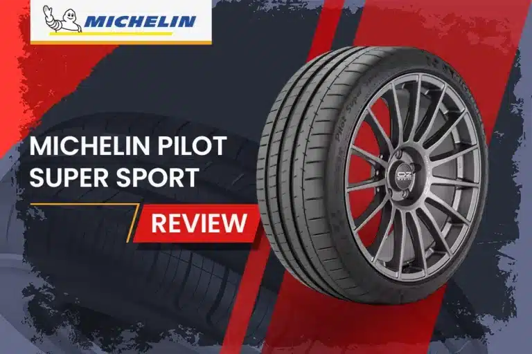Michelin Pilot Super Sport Review: The Ultimate Summer Tire for Performance Enthusiasts