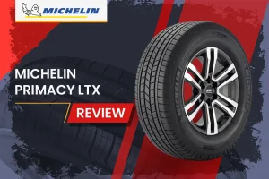 Michelin Primacy LTX Review: All-Season Tire for Crossovers and SUVs