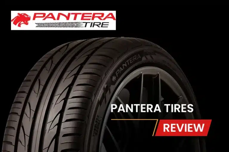 Pantera Tires Review: Are They the Real Deal or Just Hype?