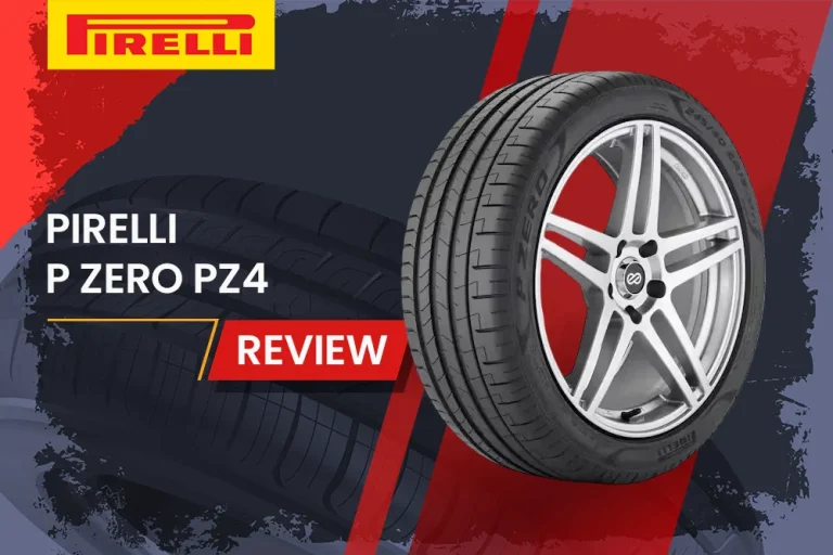 Pirelli P Zero PZ4 Review: The King of Ultra-High Performance Tires