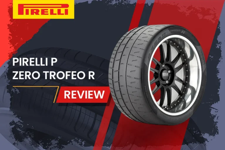 Pirelli P Zero Trofeo R Review: Your Ultimate Track Companion