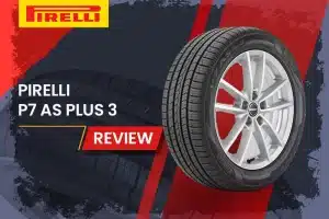 Pirelli P7 AS Plus 3 Review: The All-Weather Warrior Your Car Deserves