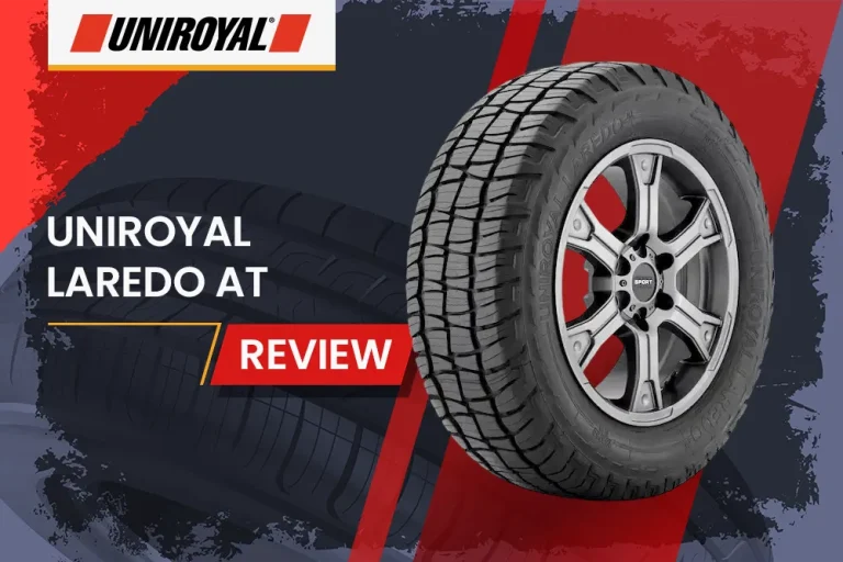 Uniroyal Laredo AT Review: The Perfect Balance Between Highway Comfort and Off-Road Capability