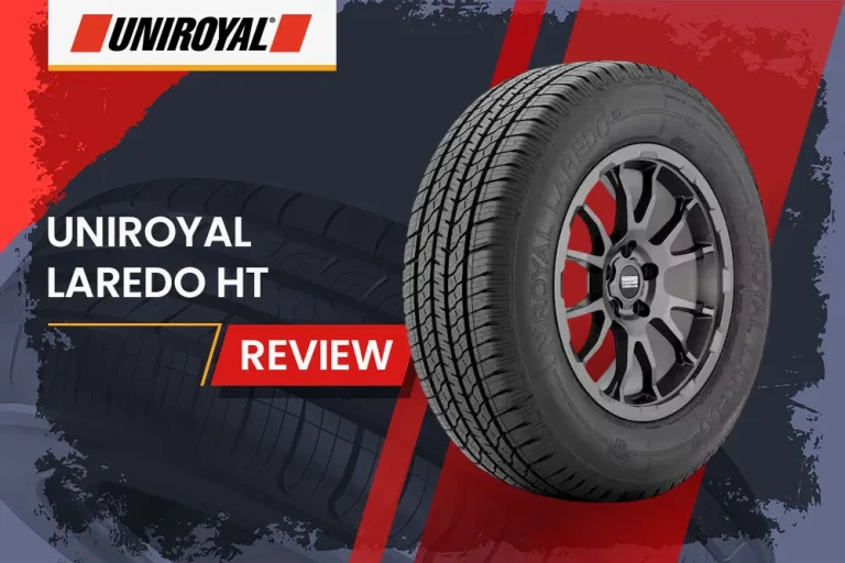 Uniroyal Laredo HT Review: The Ultimate Crossover Tire for On and Off-Road Adventures