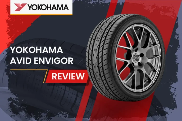 Yokohama AVID ENVigor Review: The New Ultra High Performance All-Season Tire