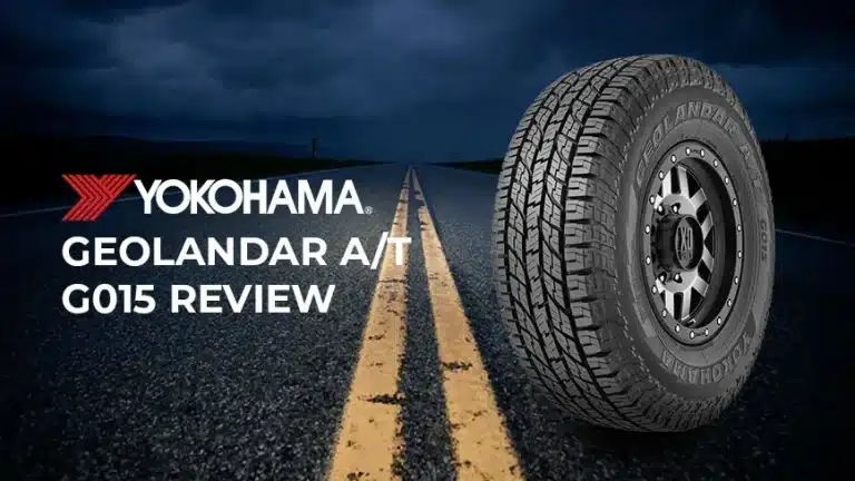 Yokohama Geolandar A/T G015 Review: The All-Terrain Tire That Conquers On and Off-Road