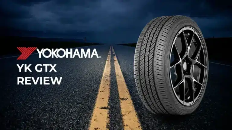 Yokohama YK GTX Review: A Tire That Grips the Road Like a Vise