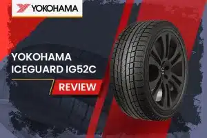 Yokohama iceGUARD iG52c Review: Do They Live Up to the Winter Hype?